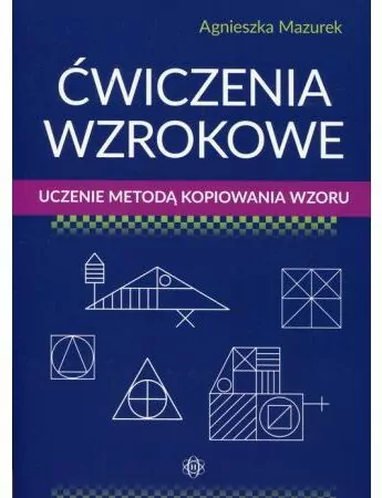Ćwiczenia wzrokowe. Uczenie metodą kopiowania wzoru - tantis.pl