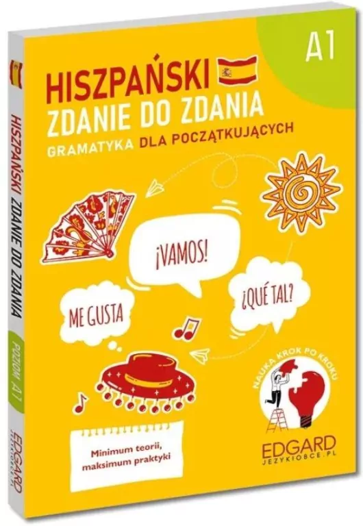 Hiszpański. Zdanie do zdania. Gramatyka A1 - tantis.pl