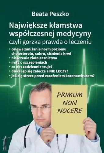 Największe kłamstwa współczesnej medycyny czyli gorzka prawda o leczeniu. Tom 1 - tantis.pl