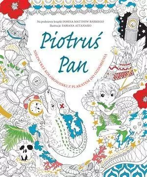 Piotruś Pan. Niezwykłe kolorowanki z plakatem - tantis.pl