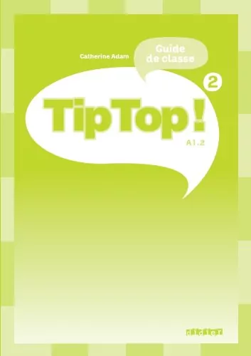 Tip Top 2 A1.2 przewodnik metodyczny - tantis.pl