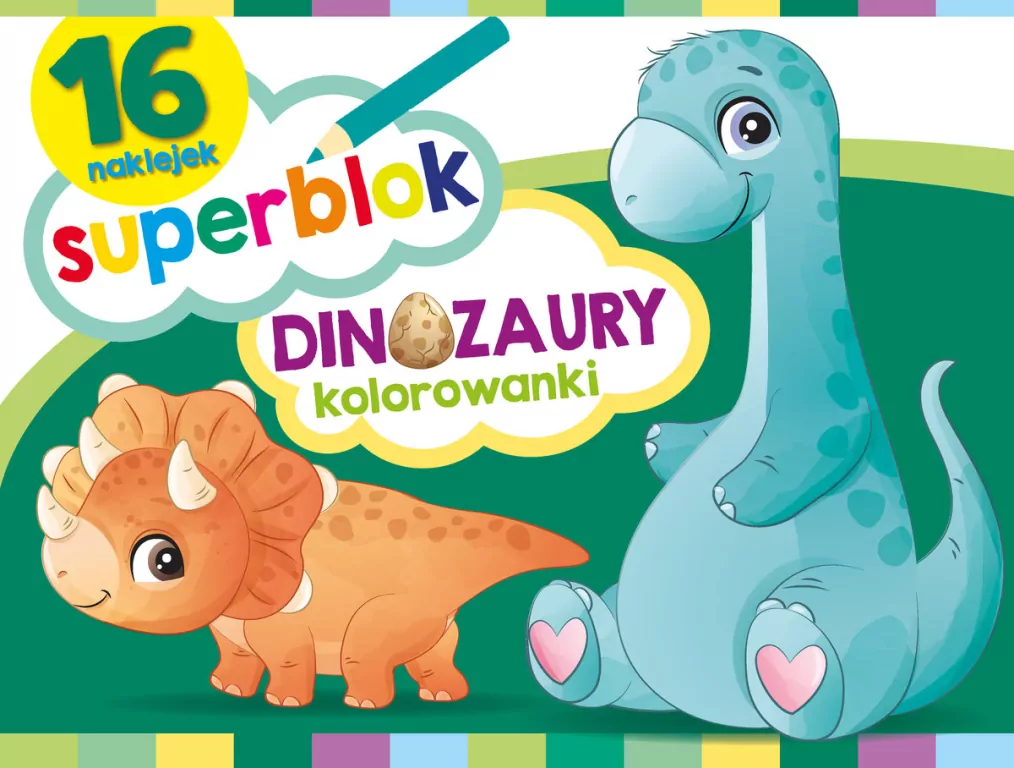 Superblok. Dinozaury Kolorowanki - tantis.pl
