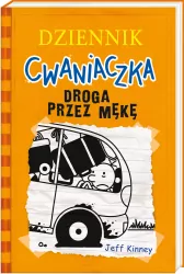 Droga przez mękę. Dziennik cwaniaczka. Tom 9