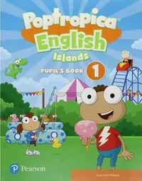 Poptropica. English Islands 1. Pupil's Book - tantis.pl