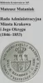 Rada Administracyjna Miasta Krakowa i Jego Okręgu (1846-1853) - tantis.pl