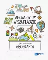 Laboratorium w szufladzie. Geografia - tantis.pl