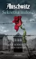 Auschwitz. Sekretna miłość - tantis.pl