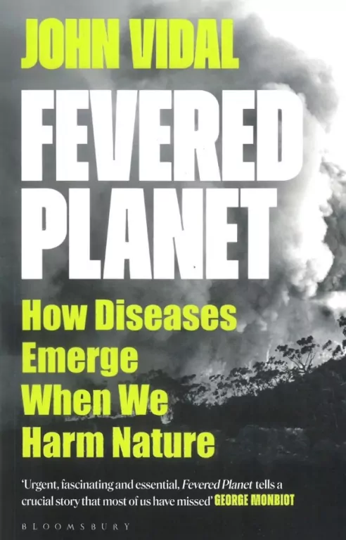 Fevered Planet. How Diseases Emerge When We Harm Nature - tantis.pl