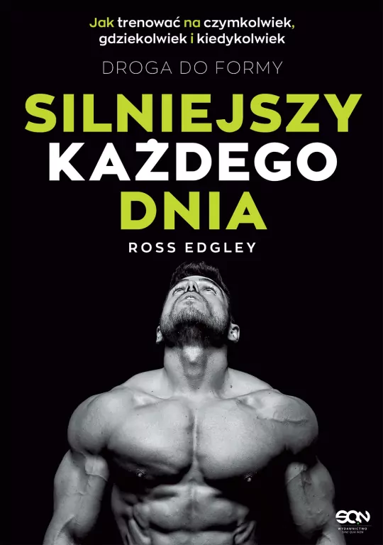 Silniejszy każdego dnia. Droga do formy - tantis.pl