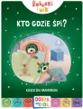 Kto gdzie śpi? Bobaski i Miś. Dobranoc, Trefliki na noc. Książeczka harmonijka. - tantis.pl