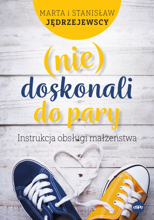 (nie)doskonali do pary. Instrukcja obsługi małżeństwa - tantis.pl