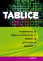 Tablice. Matematyka, fizyka z astronomią, chemia, geografia, biologia - tantis.pl