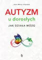 Autyzm u dorosłych. Jak działa mózg - tantis.pl