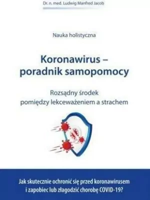 Koronawirus - poradnik samopomocy