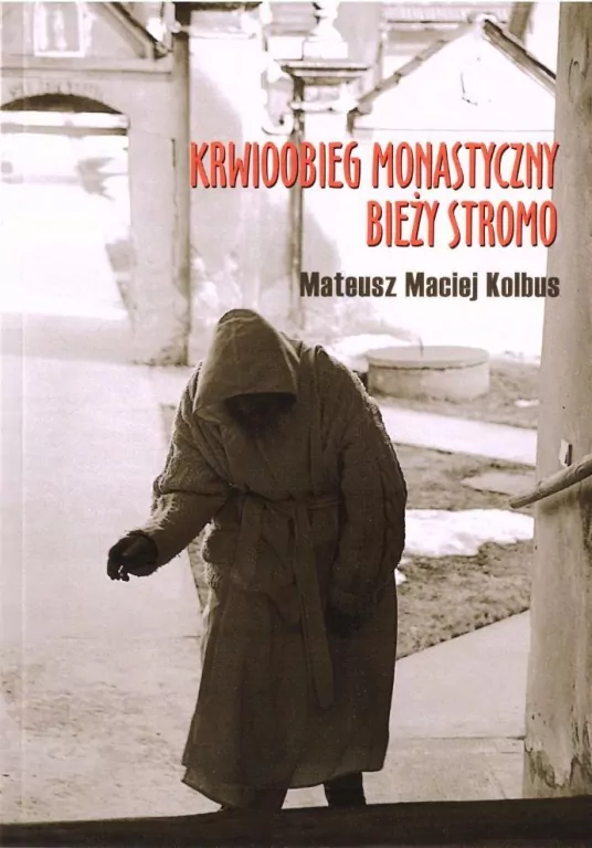 Krwioobieg monastyczny bieży stromo - tantis.pl