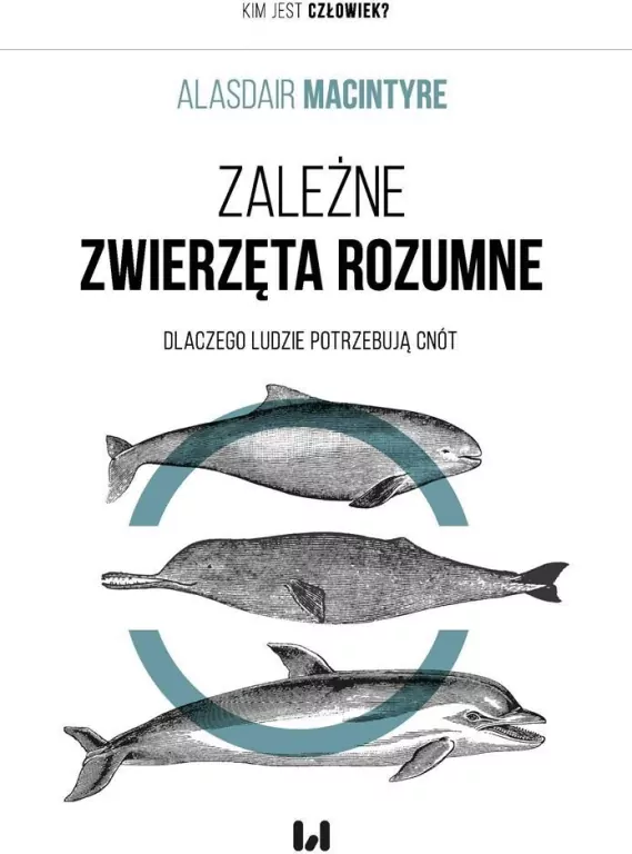 Zależne zwierzęta rozumne - tantis.pl