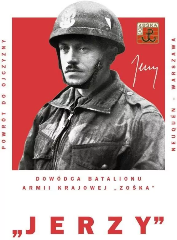 Jerzy. Dowódca Batalionu Armii Krajowej Zośka - tantis.pl