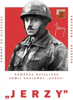 Jerzy. Dowódca Batalionu Armii Krajowej Zośka