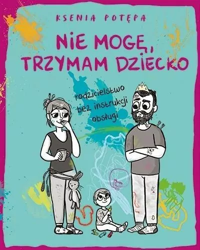 Nie mogę, trzymam dziecko - tantis.pl
