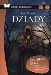 Dziady. Lektura z opracowaniem