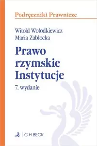 Prawo rzymskie. Instytucje. 7. wydanie - tantis.pl
