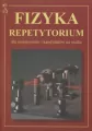 Fizyka. Repetytorium dla maturzystów i kandydatów na studia - tantis.pl