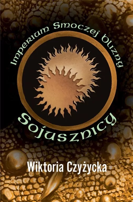 Imperium Smoczej blizny T.3 Sojusznicy - tantis.pl