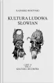 Kultura Ludowa Słowian cz.2 Kultura duchowa cz.2 - tantis.pl
