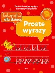 Kaligrafia dla dzieci. Proste wyrazy