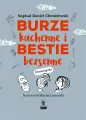 Burze kuchenne i bestie bezsenne. Dla dziewczynek - tantis.pl