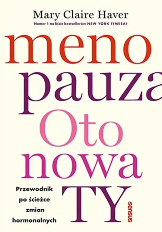 Menopauza. Oto nowa TY. Przewodnik na ścieżce hormonalnych zmian - tantis.pl