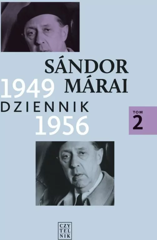 Dziennik 1949-1956. Tom 2 Sandor Marai - tantis.pl