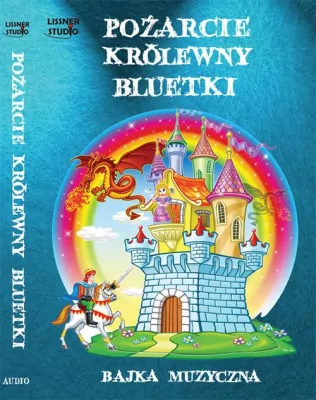 Pożarcie królewny Bluetki. Audiobook