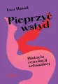 Pieprzyć wstyd. Historia rewolucji seksualnej - tantis.pl