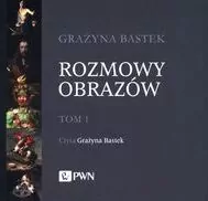 Rozmowy obrazów. Tom 1. Audiobook