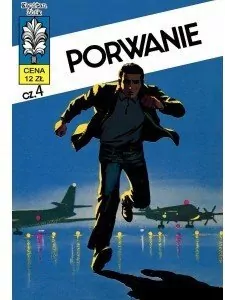 Porwanie. Część 4. Kapitan Żbik - tantis.pl