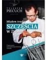 Miałem trochę szczęścia w życiu - tantis.pl