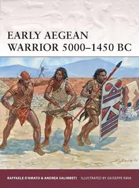Warrior 167 Early Aegean Warrior 5000-1450 BC - tantis.pl