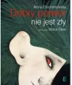 Dobry potwór nie jest zły - tantis.pl
