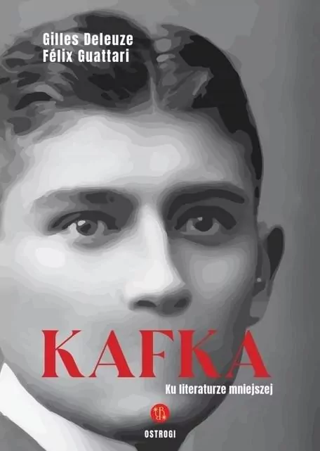 Kafka. Ku literaturze mniejszej - tantis.pl