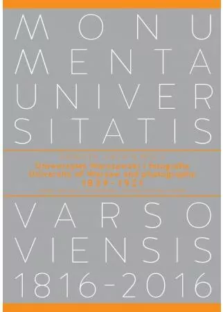 Uniwersytet Warszawski i fotografia 1839?1921. Ludzie, miejsca, wydarzenia - tantis.pl