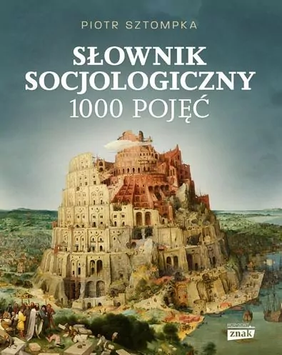 Słownik socjologiczny. 1000 pojęć - tantis.pl