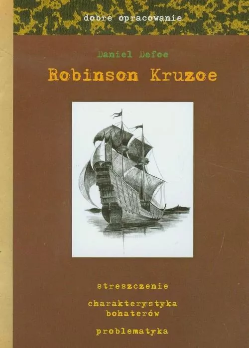 Robinson Kruzoe. Dobre opracowanie - tantis.pl