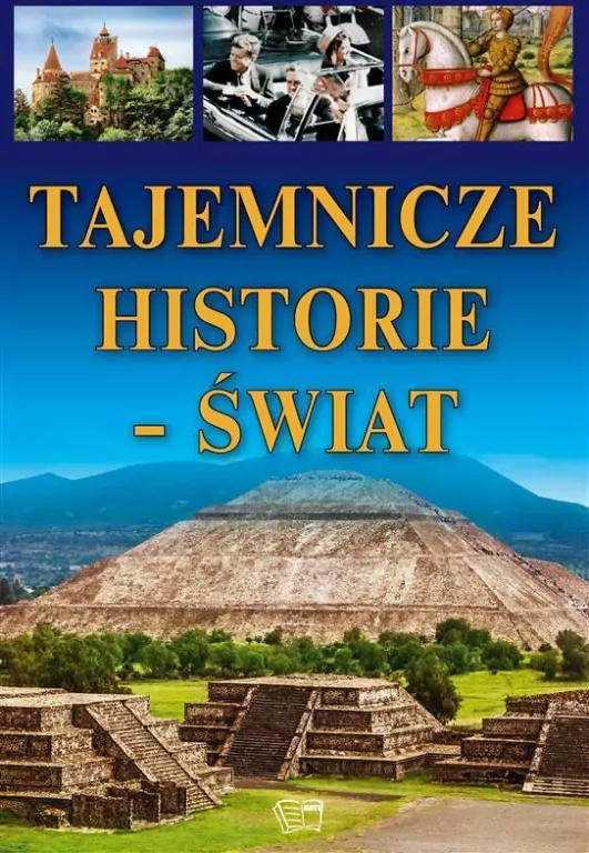 Tajemnicze historie - Świat - tantis.pl
