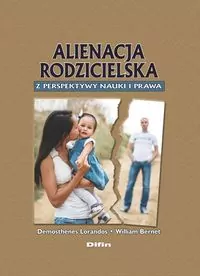 Alienacja rodzicielska z perspektywy nauki i prawa - tantis.pl