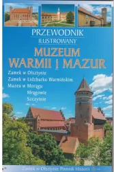 Muzeum Warmii i Mazur Przewodnik Ilustrowany