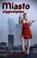 Miasto stygmatyków - tantis.pl