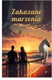 Zakazane marzenia - tantis.pl