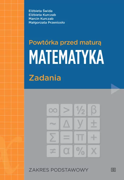 Powtórka przed maturą. Matematyka. Zadania. Zakres podstawowy - tantis.pl