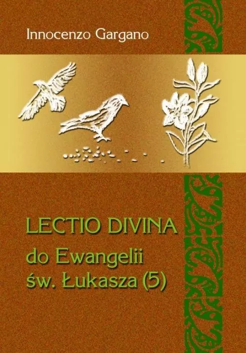 Lectio Divina Do Ewangelii św. Łukasza 5 - tantis.pl